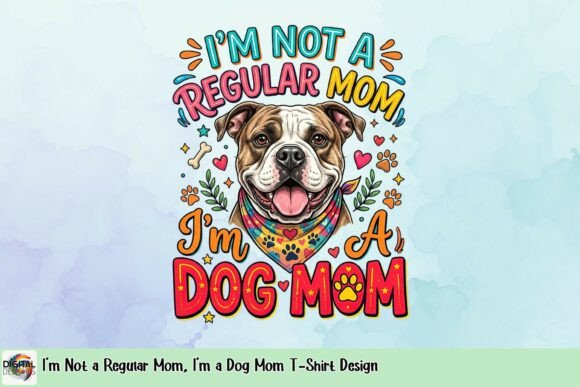 Celebrate Dog Moms: A Vibrant T-Shirt Design for Canine Enthusiasts