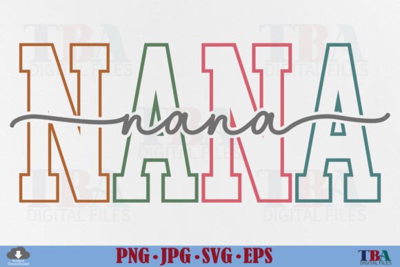 Celebrate Family with the Nana SVG Grandma Varsity Design