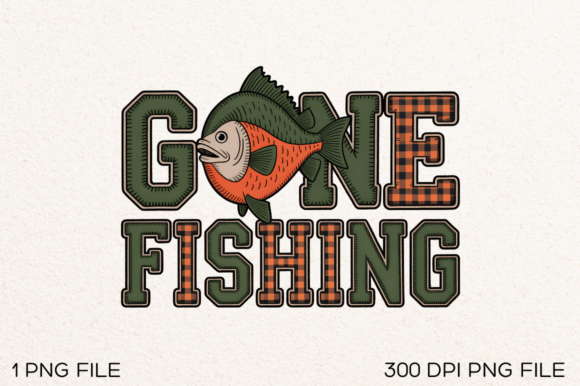 Gone Fishing PNG Design: A High-Quality Sublimation Asset