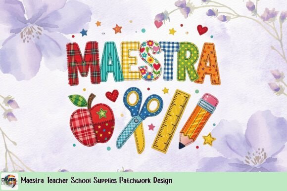 Maestra Teacher School Supplies Patchwork Design: A Whimsical Visual Asset