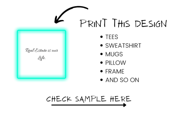 Real Estate is Our Life Tees Design: More Than Just a Shirt