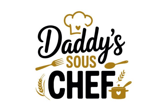 Whimsical Typography for Culinary Creatives: Daddy Sous Chef